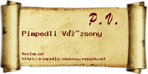Pimpedli Vázsony névjegykártya